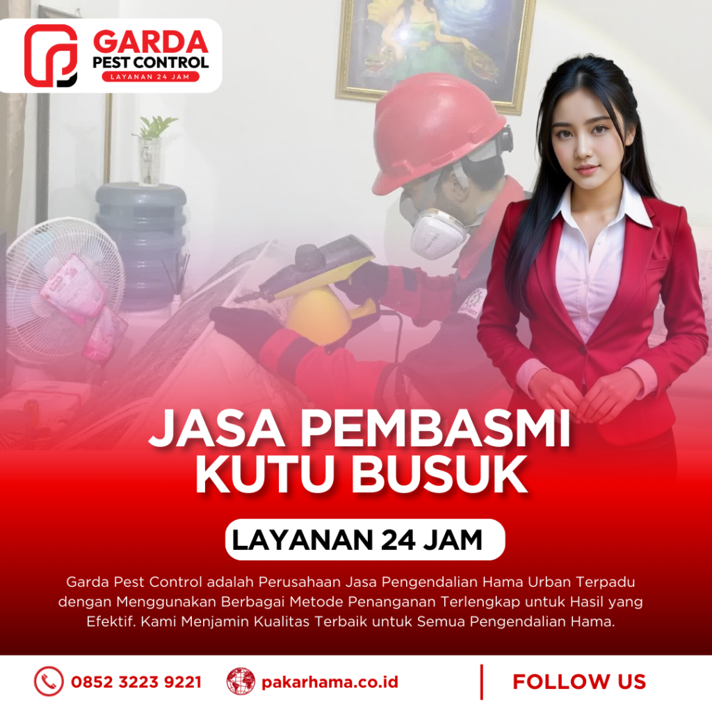 Jasa Pembasmi Kutu Busuk Terdekat Bergaransi